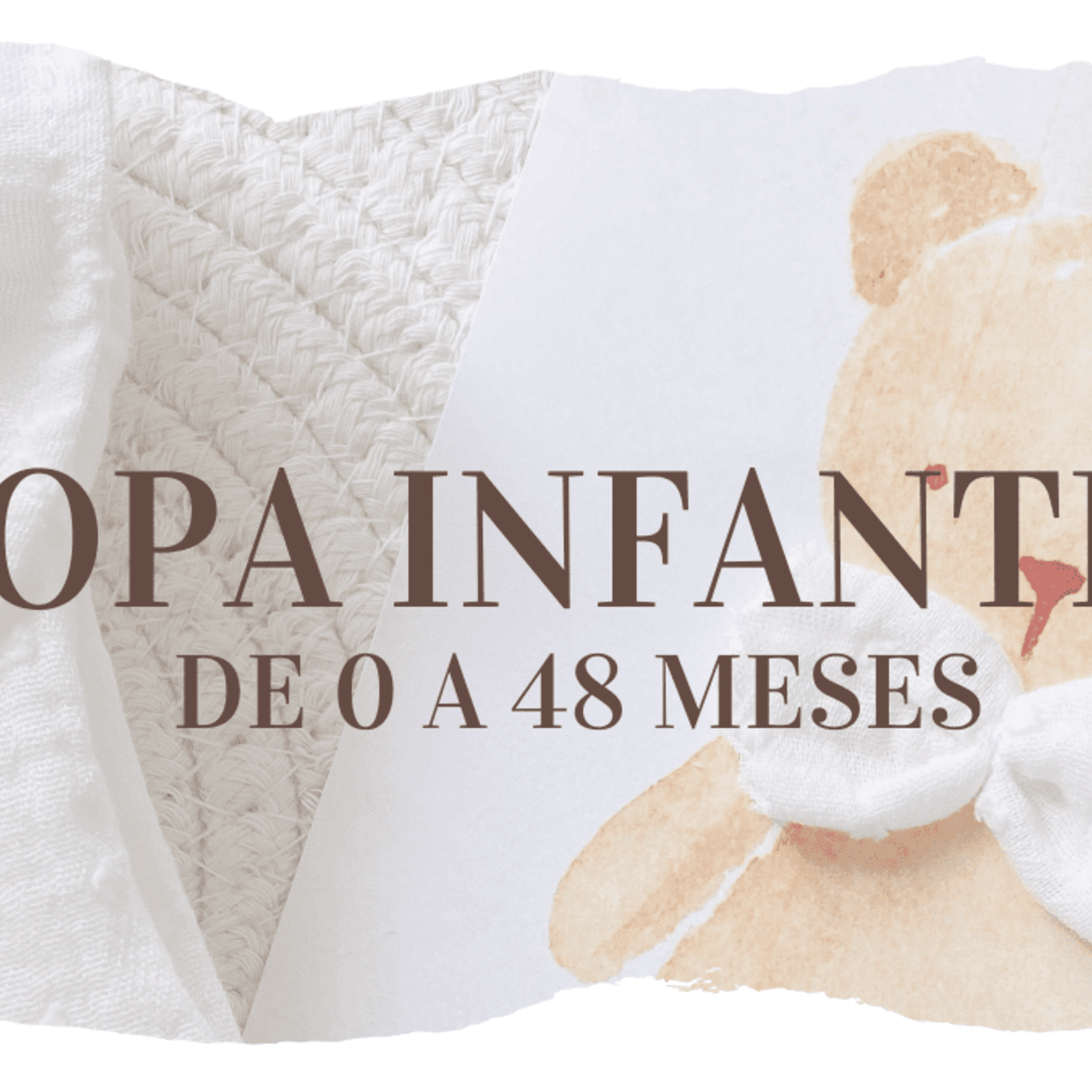 Ropa Infantil 0 a 48